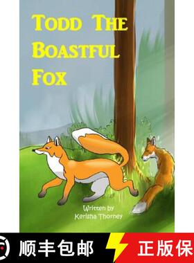 预订 Todd The boastful Fox [9781387847303]