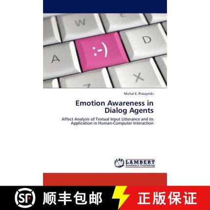 预订 Emotion Awareness in Dialog Agents [9783845435336]