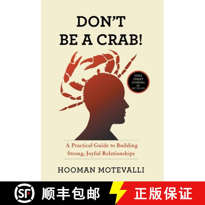 【2-3周达】Don't Be a Crab!: A Practical Guide to Building Strong, Joyful Relationships [9781544544380]