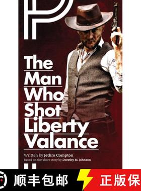 预订 The Man Who Shot Liberty Valance [9781783191482]