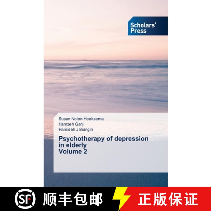 预订 Psychotherapy of depression in elderly Volume 2 [9786138942320]