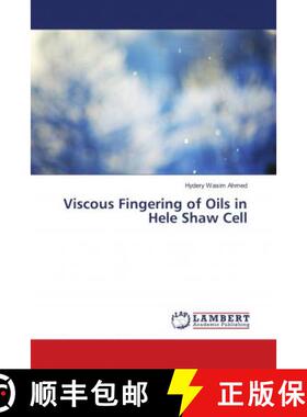 预订 Viscous Fingering of Oils in Hele Shaw Cell [9786139849154]