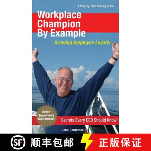 【3-4周达】Workplace Champion By Example: A Step-by-Step Training Guide [9780973325201]