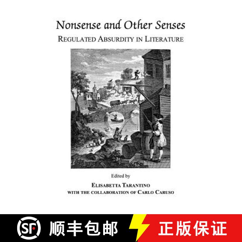 预订 Nonsense and Other Senses: Regulated Absurdity in Literature [9781443810067]