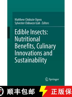 【3-4周达】Edible Insects: Nutritional Benefits, Culinary Innovations and Sustainability [9783031900860]