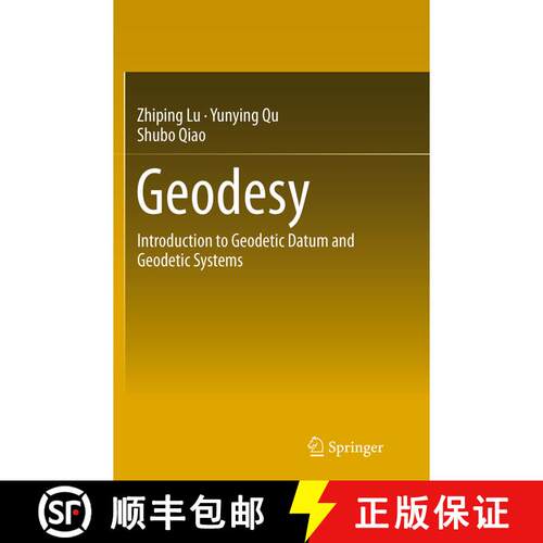 【3-4周达】Geodesy : Introduction to Geodetic Datum and Geodetic Systems (Softcover reprint of the or... [9783662507605]