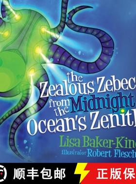 【3-4周达】The Zealous Zebecs from the Midnight Ocean's Zenith [9781630474379]