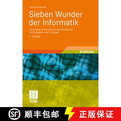 【3-4周达】Sieben Wunder der Informatik : Eine Reise an die Grenze des Machbaren mit Aufgaben und Lö... [9783835101722]