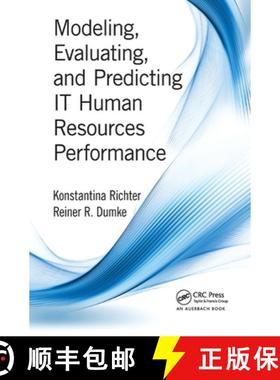 【3-4周达】Modeling, Evaluating, and Predicting It Human Resources Performance [9781138894549]