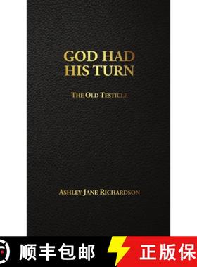 【3-4周达】God Had His Turn: The Old Testicle [9780999202906]
