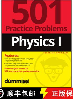 【3-4周达】Physics I: 501 Practice Problems For Dummies (+ Fr ee Online Practice) [9781119883715]