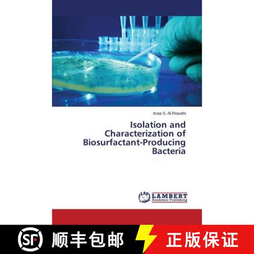 预订 Isolation and Characterization of Biosurfactant-Producing Bacteria [9783659291128]