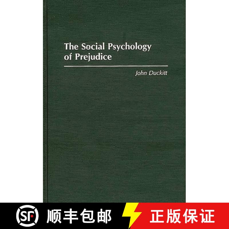 【3-4周达】The Social Psychology of Prejudice [9780275942410]