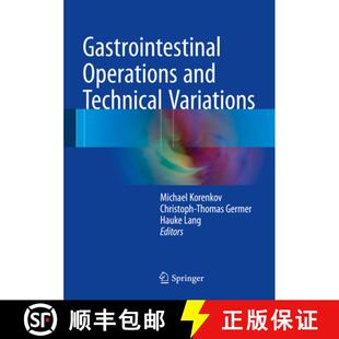 Gastrointestinal Operations and Variations 4周达 Technical 9783662498767
