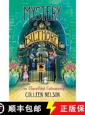 【3-4周达】精装 The Classified Catnapping : Mystery at the Biltmore #2 [9781772783360]