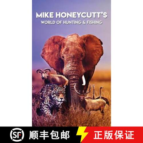 【3-4周达】Mike Honeycutt's World of Hunting and Fishing [9781949981773]