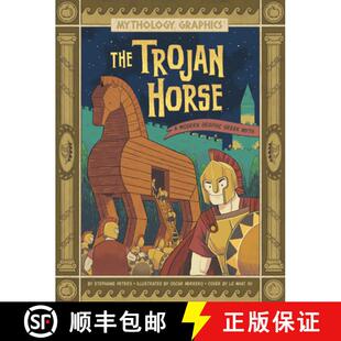 预订 The Trojan Horse: A Modern Graphic Greek Myth [9781669051015]