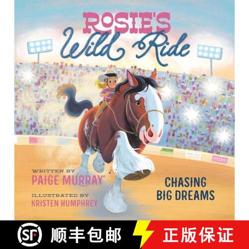 【3-4周达】Rosie's Wild Ride: Chasing Big Rodeo Dreams [9780310176640]