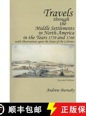 预订 Travels Through the Middle Settlements in North-America in the Years 1759 and 1760: With Observa... [9780801475429]