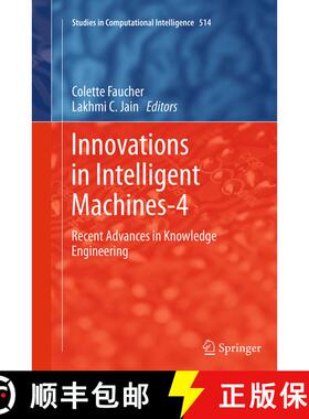 【3-4周达】Innovations in Intelligent Machines-4 : Recent Advances in Knowledge Engineering (Softcove... [9783319349893]