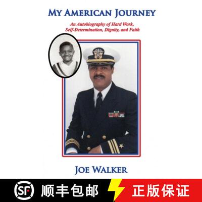 【3-4周达】My American Journey: An Autobiography of Hard Work, Self-Determination, Dignity, and Faith [9780578985916]