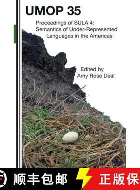 预订 Proceedings of the 4th Conference on the Semantics of Underrepresented Languages in the Americas... [9781419679957]