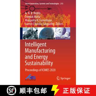 【3-4周达】Intelligent Manufacturing and Energy Sustainability : Proceedings of ICIMES 2020 [9789813344457]
