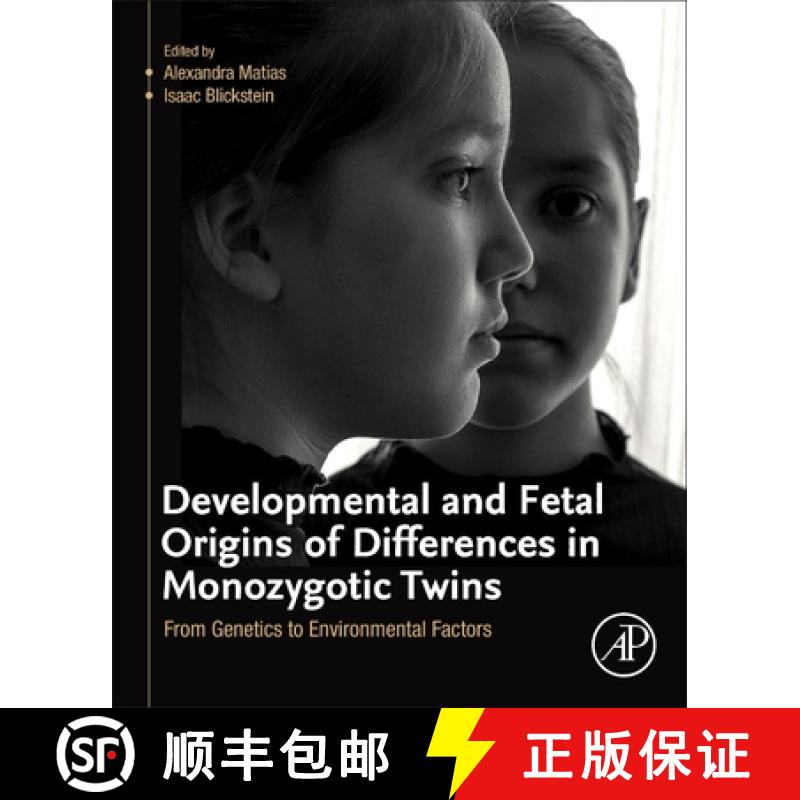 【3-4周达】Developmental and Fetal Origins of Differences in Monozygotic Twins: From Genetics to Envi... [9780128200476]