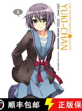 【3-4周达】The Disappearance of Nagato Yuki-Chan, Volume 3 [9780316217149]