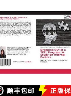 预订 Dropping Out of a TEFL Program: A Study on Internal Factors [9786139401994]