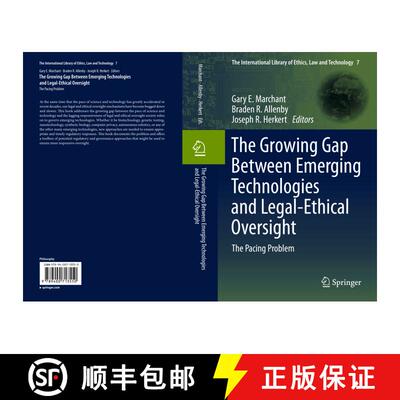 【3-4周达】The Growing Gap Between Emerging Technologies and Legal-Ethical Oversight : The Pacing Pro... [9789400713550]