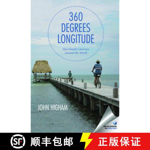 【3-4周达】360 Degrees Longitude : One Family's Journey Around the World [9781935212867]