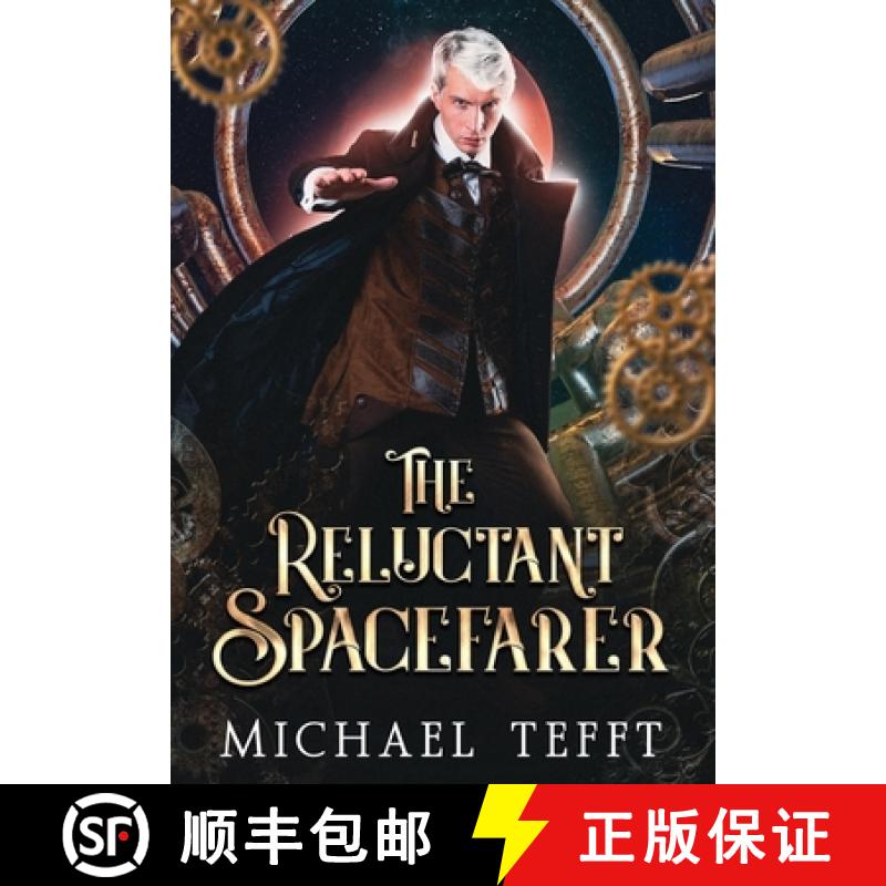 【3-4周达】The Reluctant Spacefarer [9781733718844]