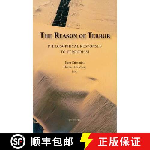 【3-4周达】The Reason of Terror: Philosophical Responses to Terrorism [9789042918238]