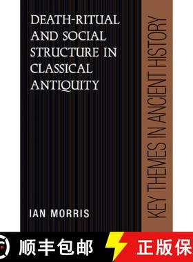 【3-4周达】Death-Ritual and Social Structure in Classical Antiquity: - Death-Ritual and Social Struct... [9780521376112]