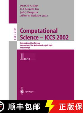【3-4周达】Computational Science - ICCS 2002 : International Conference, Amsterdam, The Netherlands, ... [9783540435914]