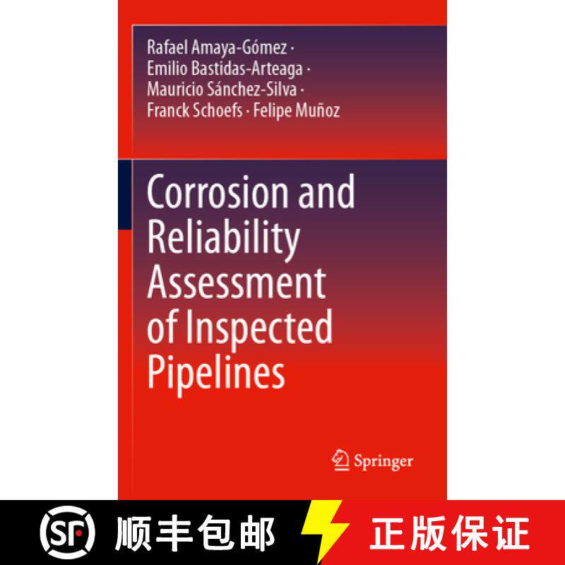 【3-4周达】Corrosion and Reliability Assessment of Inspected Pipelines [9783031435348]