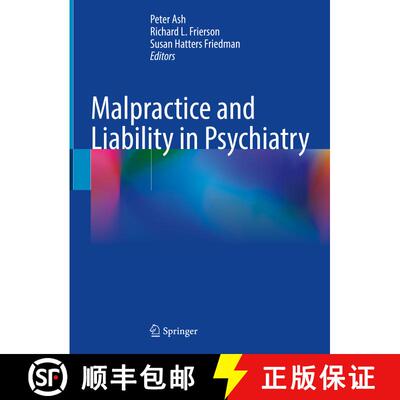 【3-4周达】Malpractice and Liability in Psychiatry [9783030919740]