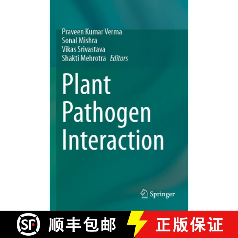 【3-4周达】Plant Pathogen Interaction [9789819948925]