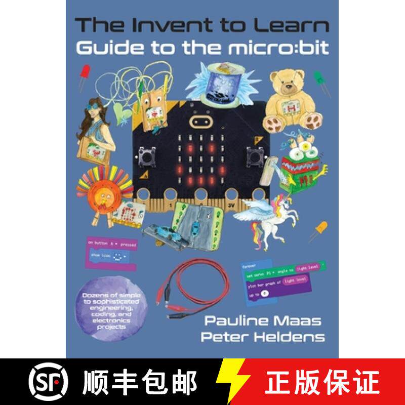 【3-4周达】The Invent to Learn Guide to the micro: bit [9781955604079]