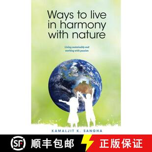 and 4周达 Live Harmony Sustainably Working Living Ways Nature with 9780994183774 Passion