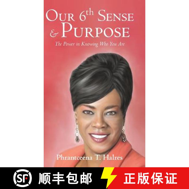 【3-4周达】Our 6th Sense & Purpose: The Power in Knowing Who You Are [9781480816329]