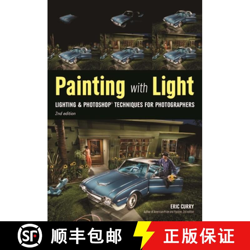 【3-4周达】Painting With Light: Lighting & Photoshop Techniques for Photographers, 2nd Ed. [9781682031520]