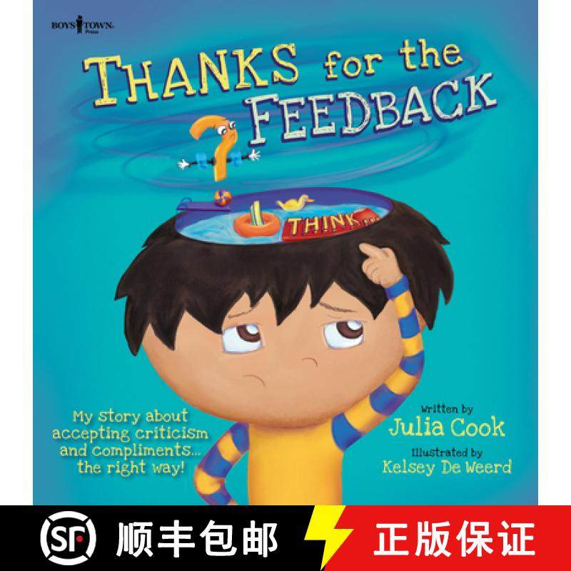 预订 Thanks for the Feedback... (I Think?): My Story about Accepting Criticism and Compliments the Ri... [9781934490495]
