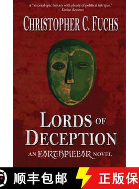 【3-4周达】Lords of Deception: An Earthpillar Novel [9781946883117]
