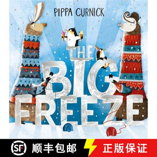 【3-4周达】Big Freeze: A laugh-out-loud knitting llama drama [9781444948806]