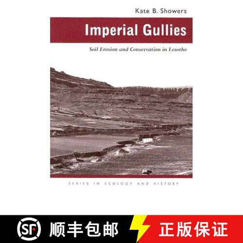 【3-4周达】Imperial Gullies – Soil Erosion and Conservation in Lesotho [9780821416143]