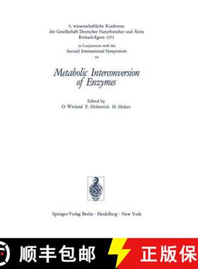 【3-4周达】Metabolic Interconversion of Enzymes: 6. wissenschaftliche Konferenz der Gesellschaft Deut... [9783540059196]