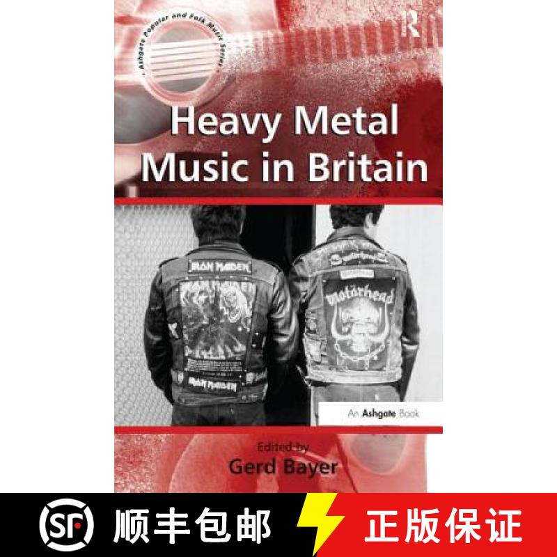 【3-4周达】Heavy Metal Music in Britain [9781138249387]