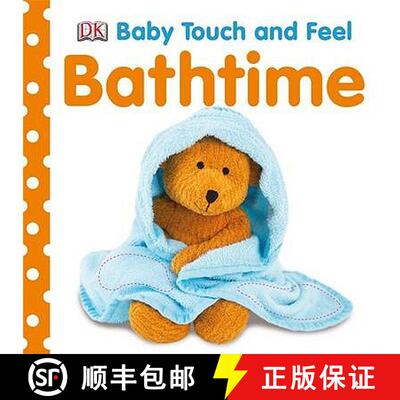 预订 Baby Touch and Feel Bathtime : An Interactive Tub Time Board Book [9781405336789]